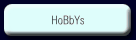 HoBbYs